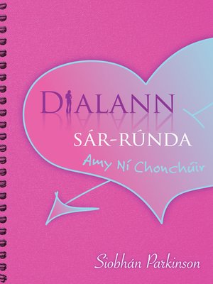 cover image of Dialann Sar-Runda Amy Ni Chonchuir